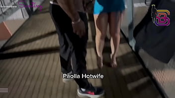 My Slut Wife Paolla Gets Filmed Taking A Huge Black Cock In Public