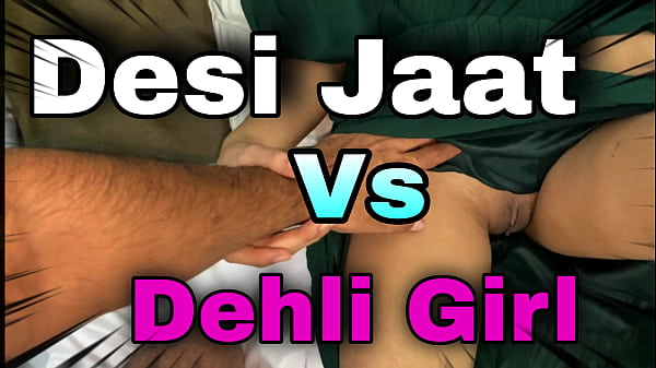 Indian Desi Jaat’s First Raw Fuck With A Horny Hot Girl